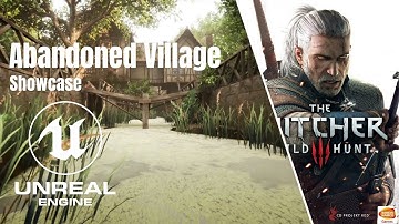 The Witcher 3 | Abandoned Village - UE 4 Speed Level Design
