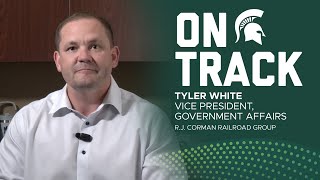 On Track: Tyler White of R. J. Corman Railroad Group, LLC