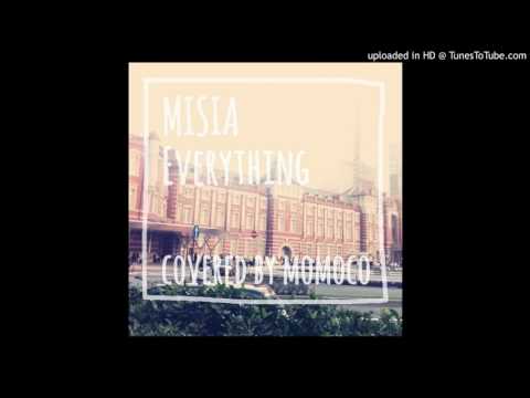 【手作りオケ】MISIA Everything Covered by momoco