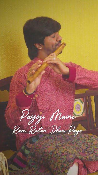 Payoji Maine Ram Ratan Dhan Payo | Hues & Harmonies | The Indian Bamboo Flute Project #flutejajayant