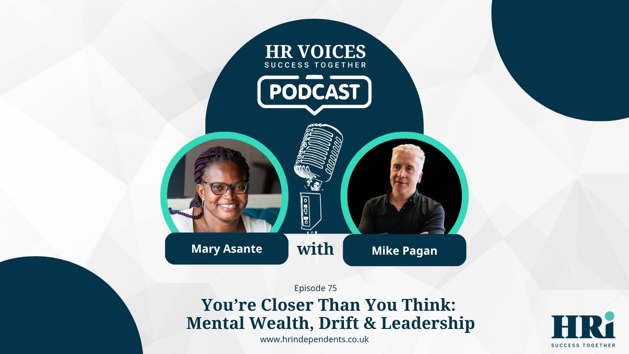 Episode 75: You’re Closer Than You Think – Mental Wealth, Drift and Support