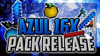 Azul 16x Revamp Release
