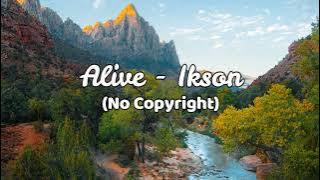 Alive - Ikson (Music Vlog No Copyright) (Instrumental Happy Energetic Relaxing Music)