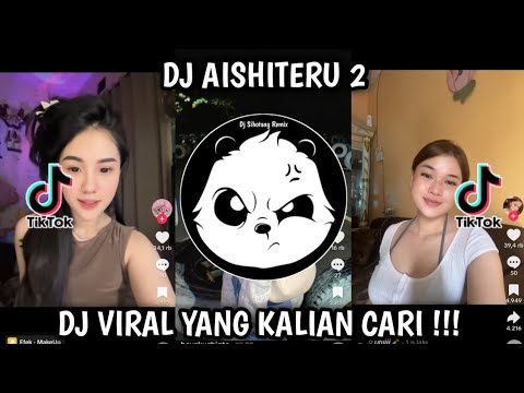 DJ TIKTOK TERBARU 2025🎵DJ AISHITERU 2 ~ SIKSA MENANGGUNG RINDU🎵DJ CINTA DARI SEBERANG🎵FULL ALBUM