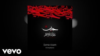 Koveytipour - Esme Azam (Official Audio) / کویتی پور -  اسم اعظم