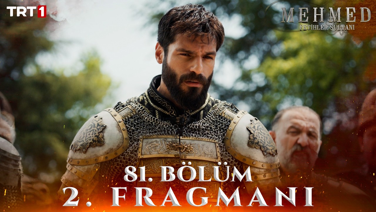 Mehmed: Fetihler Sultanı - Mehmed: Fetihler Sultanı 81. Bölüm 2. Fragmanı