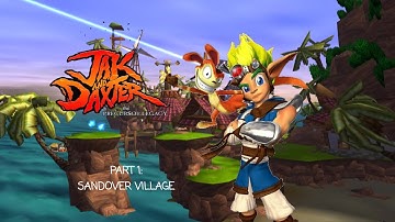 Jak & Daxter: The Precursor Legacy - Part 1: Sandover Village