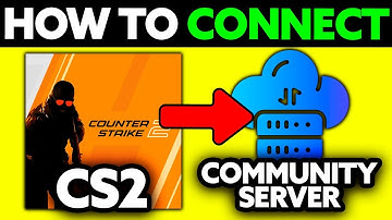 How To Connect to CS2 Community Server (2025) - Step by Step