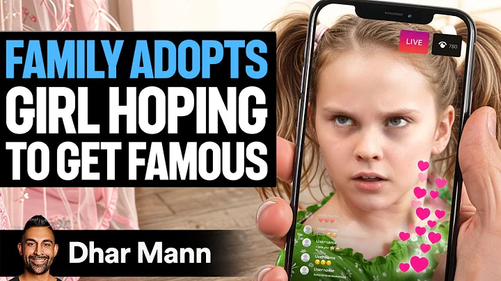 Family Adopts Girl Hoping TO GET FAMOUS | Dhar Mann Studios
