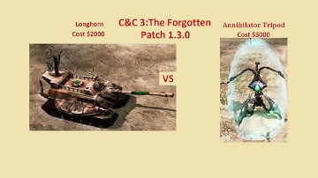 C&C 3: The Forgotten 1.3.0 patch: Longhorn versus Annihilator Tripod