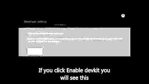 HOW TO ENABLE DEVKIT ON XBOX ONE