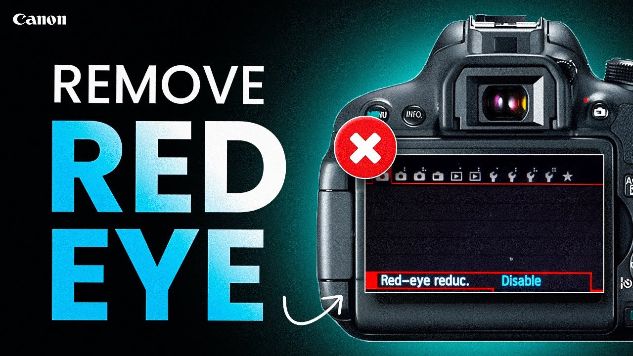 How to Remove Red Eye Effect on Canon DSLR Camera - YouTube
