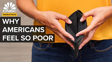 Why Americans Feel So Poor | CNBC Marathon