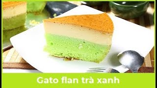 Làm Cốt Bánh Gato Flan Trà Xanh Làm Bánh Không Khó 14