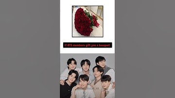 IF BTS MEMBERS GIFT YOU A BOUQUET 💐#bts #viral #kpop #shorts