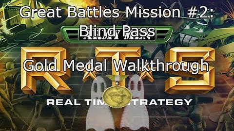 Army Men RTS Great Battles mission #2(Blind Pass) gold medal walkthrough