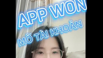 Cách sử dụng APP WON- P2 // Hướng dẫn đăng ký sinh trắc học, mật khẩu chuyển tiền.