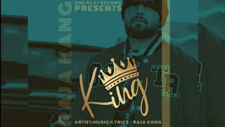 King Raja Kang | Music Raja Kang | One Beat Records | Latest Punjabi Song 2023