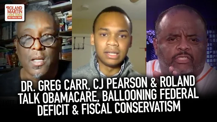Dr. Greg Carr, CJ Pearson & Roland Talk Obamacare,...
