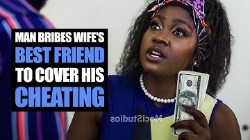 Man Bribes Wife