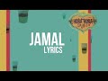 Hoba hoba spirit  jamal lyrics