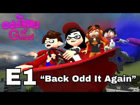 THE ODD WORLD OF GMOD Season Two - E1: Back Odd It Again