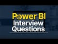 Power BI Interview Preparation | Most Asked Questions &amp; Answers