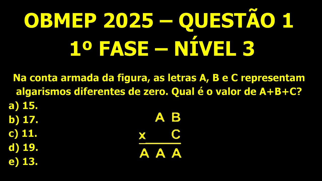 OBMEP 2025 – QUESTÃO 1 – 1º FASE – NÍVEL 3 | GABARITO SIMPLIFICADO ...