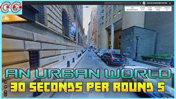 Geoguessr - An Urban World 30 Seconds per Round #5 - Some lucky guesses!