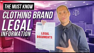 Must Know Clothing Brand Legal Information for your brand.