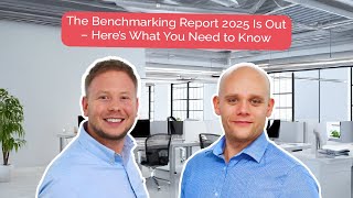 The Benchmarking Report 2025 Is Out – Here’s What You Need to Know Part 2