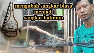 mengubah sangkar biasa menjadi sangkar halimun