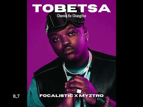 Focalistic  -  Tobetsa Remix ( official Audio)