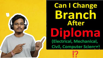 Can I Change My Branch After Diploma (ANY BRANCH)in B.Tech @engineerwala8634