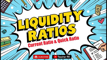 Liquidity Ratios Explained: Current Ratio vs Quick Ratio | IB, IGCSE & A Level Business | Teacher RK