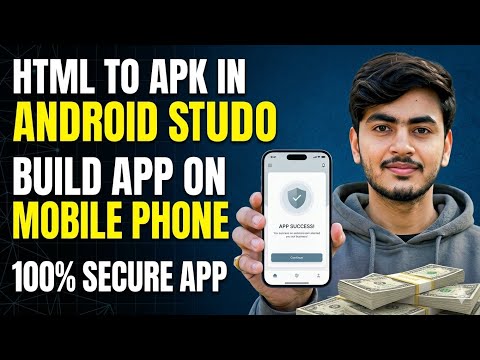 HTML to APK in Android Studio on Mobile | Build Secure Android App (2026)