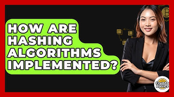 How Are Hashing Algorithms Implemented? - CryptoBasics360.com