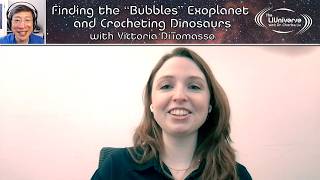 Finding the “Bubbles” Exoplanet and Crocheting Dinosaurs with Victoria DiTomasso