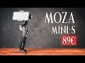 Moza mini s  gimbal pour smartphone  89 