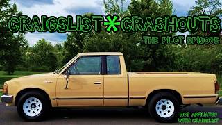 The Pilot Episode Craigslist Crashouts Podcast #001
