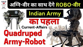 Svaya Robotics unveils India’s first indigenous quadruped robot | 21 March 2023 current affairs