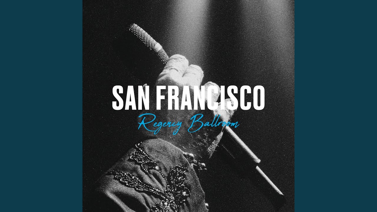 Que je t'aime (Live au Regency Ballroom de San Francisco, 2014