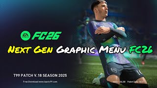 US Pes 2017 New Next Gen Graphic Menu Fc26 V2 Pes Patch Mp3 & Mp4 ...