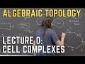 Algebraic topology 0 cell complexes