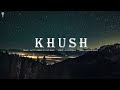 Khush  gavvy kanwar ft love maan    latest punjabi songs 2022   gavin beats 