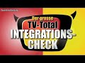 Tv total integrationscheck  teil 1