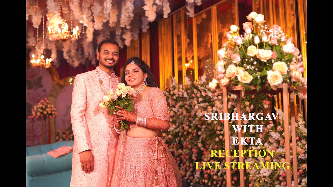 SriBhargav Reddy With Ekta Wedding Reception live streaming//Vital ...