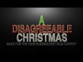 A Disagreeable Christmas (A Short Film made in 72 hours for GuignolFest Film Contest)