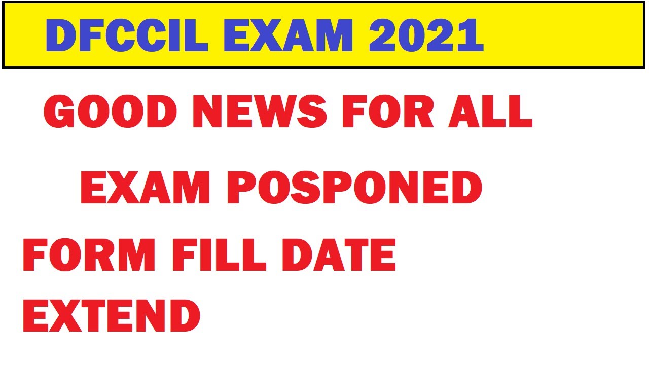 DFCCIL 2021 EXAM POSPONED| EXAM DATE EXTENDED | UPDATE NOTICE |
