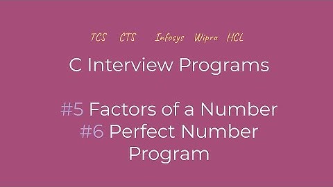 Factors of a number program and perfect number program in C (Tamil) | C Interview Programs